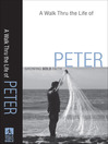 A Walk Thru the Life of Peter (eBook): Growing Bold Faith